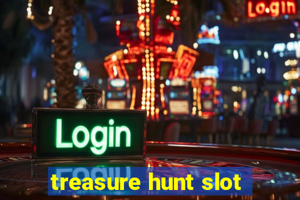 treasure hunt slot