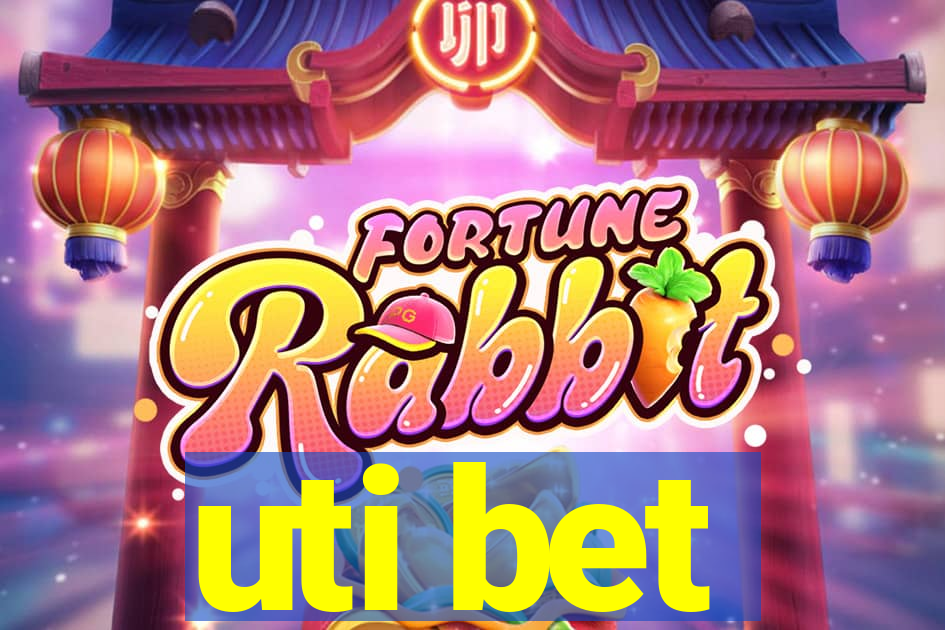 uti bet