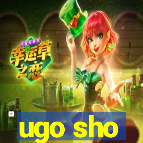 ugo sho