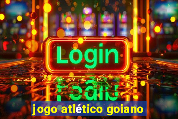 jogo atlético goiano