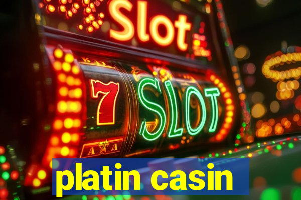 platin casin