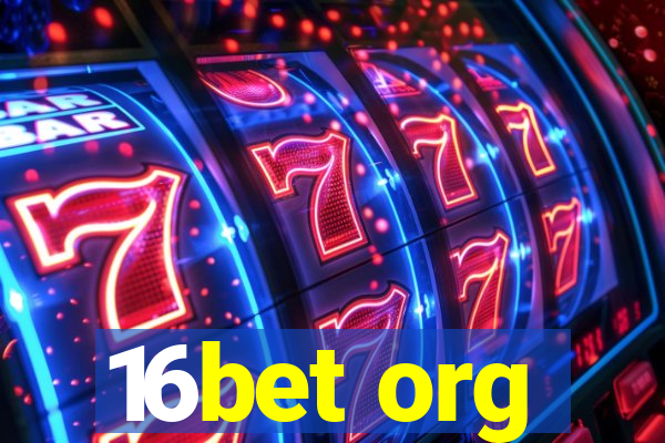 16bet org