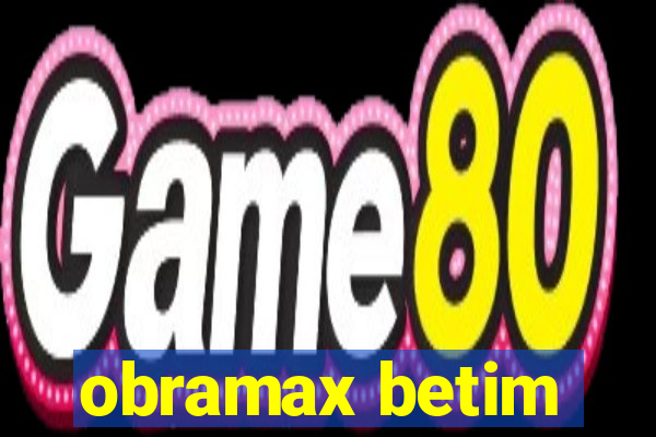 obramax betim