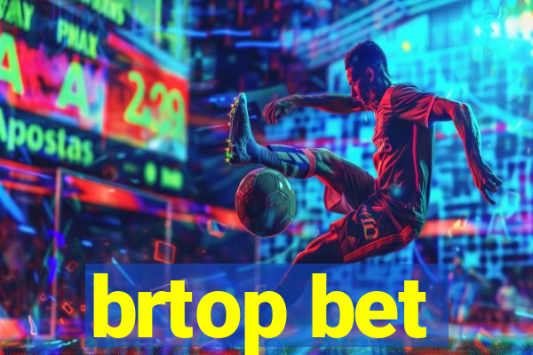 brtop bet