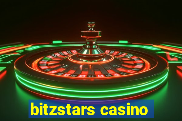 bitzstars casino