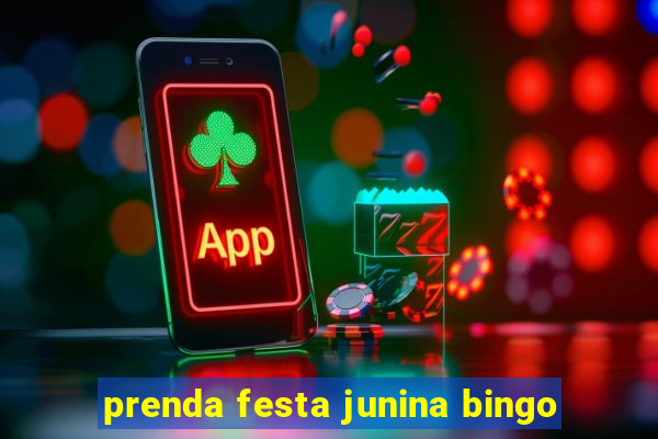 prenda festa junina bingo