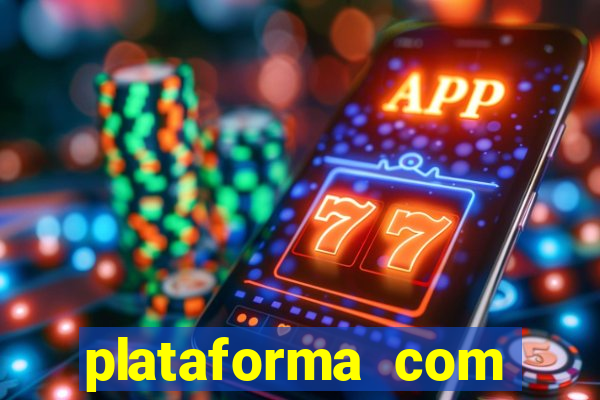 plataforma com deposito minimo de 1 real