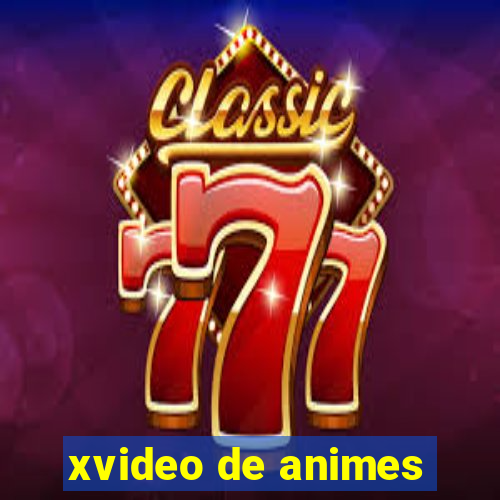 xvideo de animes