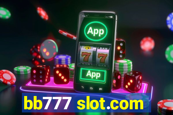 bb777 slot.com