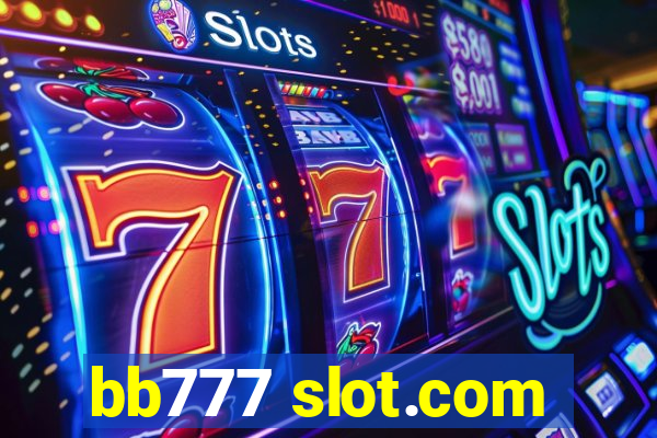 bb777 slot.com