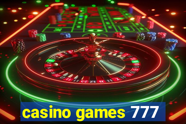 casino games 777