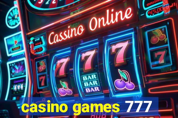 casino games 777