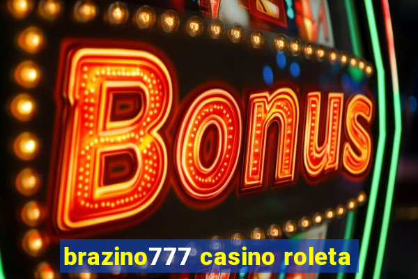 brazino777 casino roleta