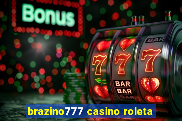 brazino777 casino roleta