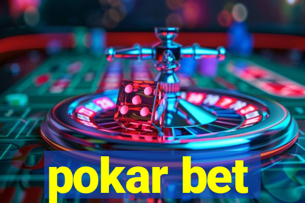 pokar bet