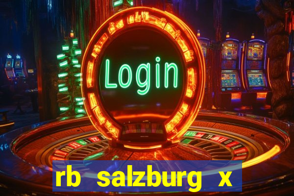 rb salzburg x ?l?sk wroc?aw