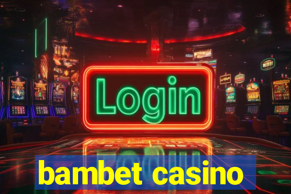 bambet casino