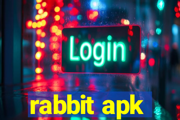 rabbit apk