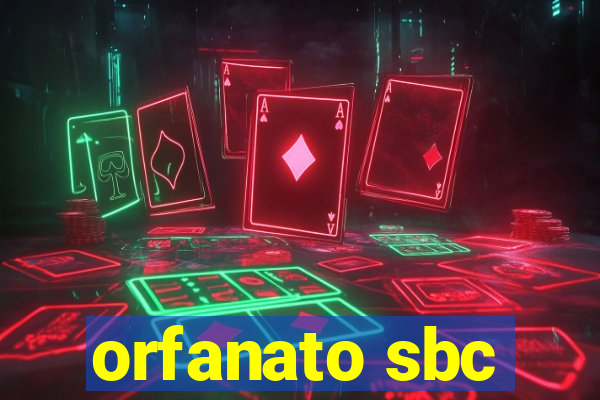 orfanato sbc