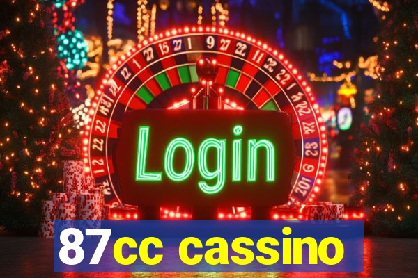 87cc cassino