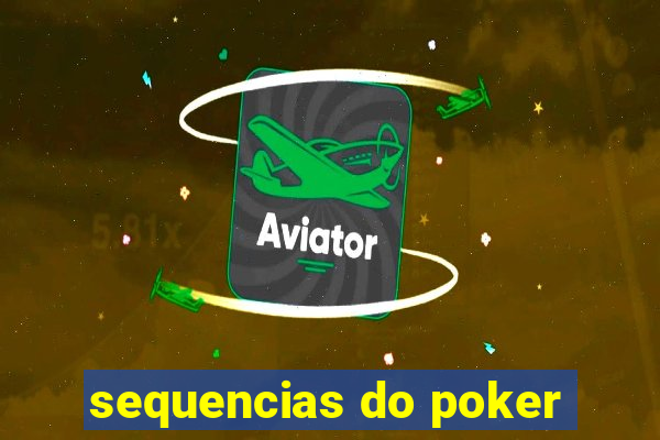 sequencias do poker