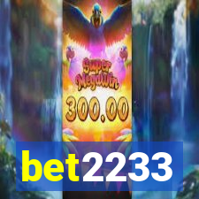 bet2233