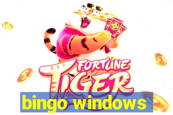 bingo windows