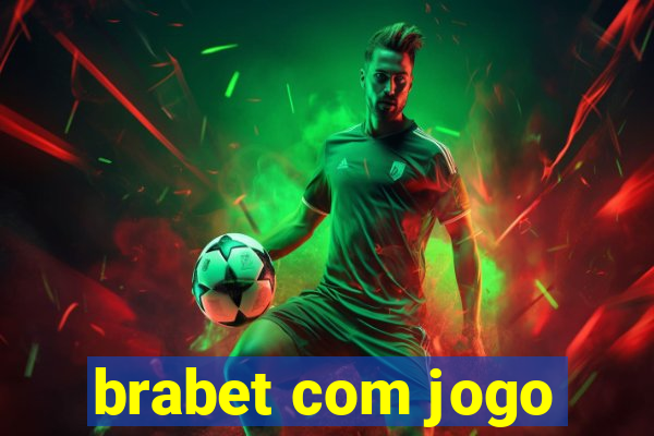 brabet com jogo