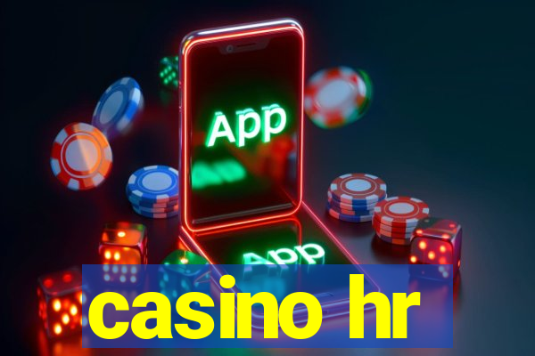 casino hr