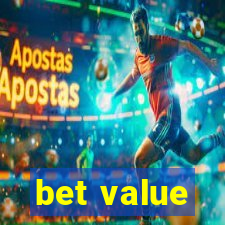 bet value