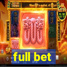 full bet