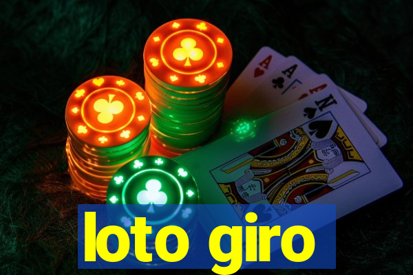 loto giro