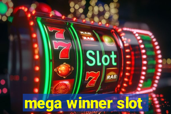 mega winner slot