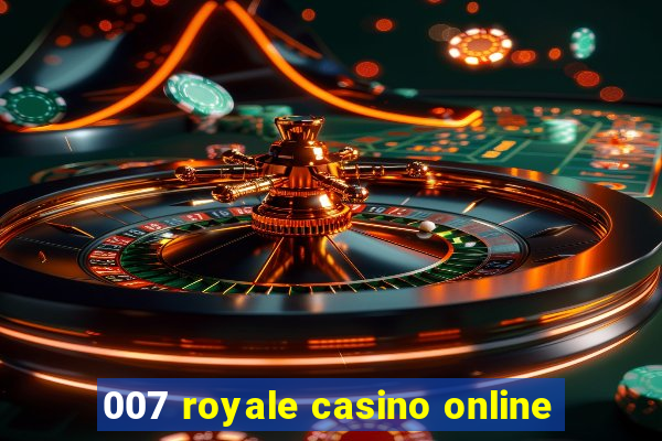 007 royale casino online