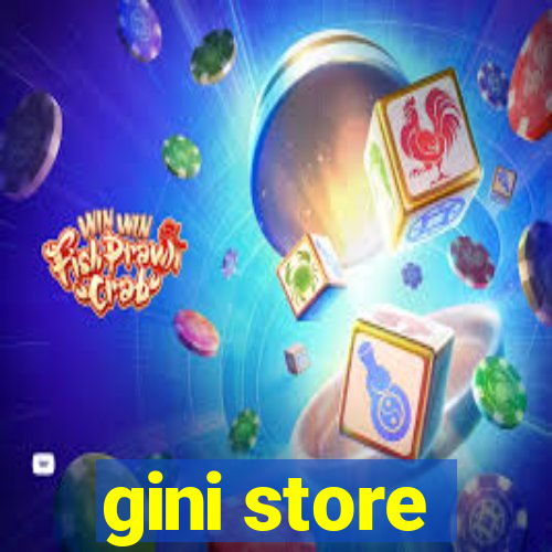 gini store