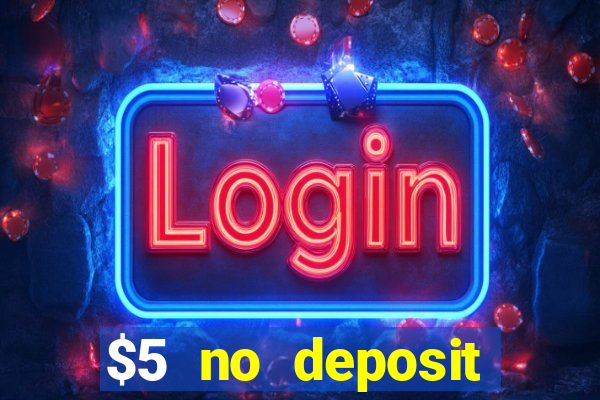 $5 no deposit casino nz