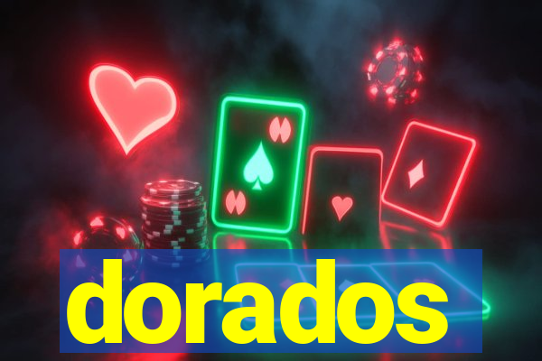 dorados