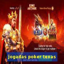 jogadas poker texas