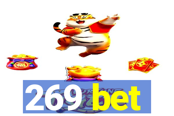 269 bet