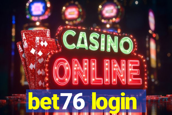 bet76 login