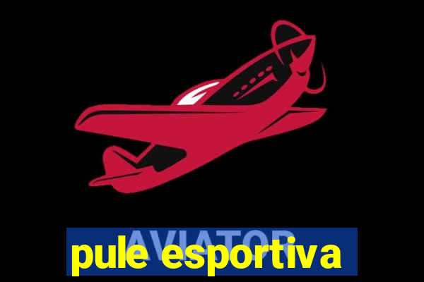 pule esportiva