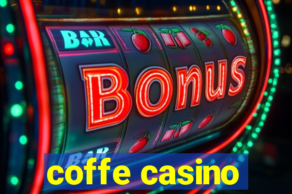 coffe casino