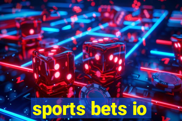 sports bets io