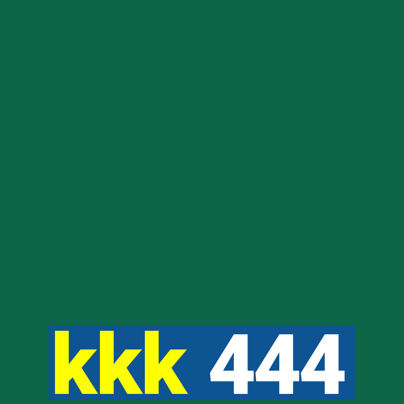 kkk 444