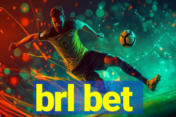 brl bet