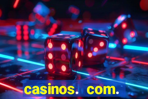 casinos. com. bonus. sem. deposito.