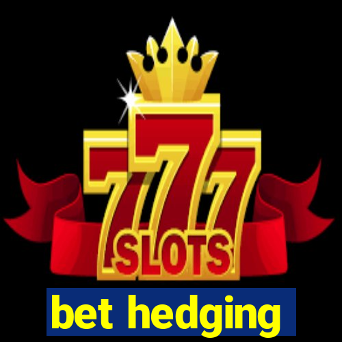 bet hedging