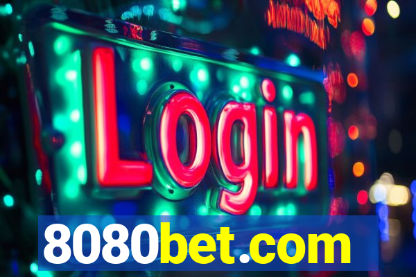 8080bet.com