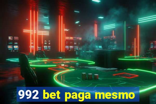 992 bet paga mesmo