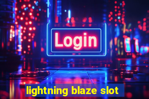 lightning blaze slot